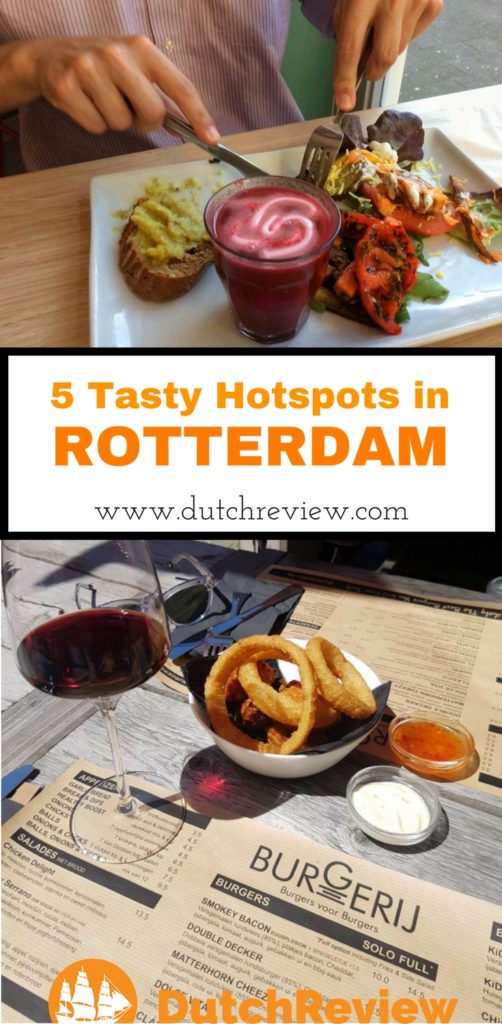 5 great places to eat in the city of Rotterdam.