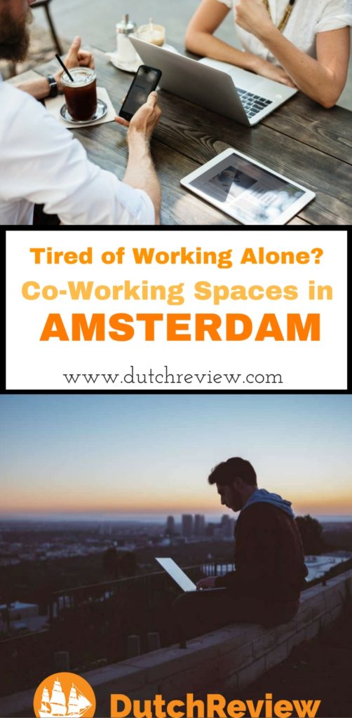 Our guide to the best co-working spaces to be found in Amsterdam!