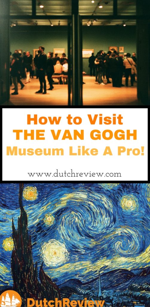 Tips and tricks for avoiding the lines and having a great visit to the Van Gogh Museum in Amsterdam.