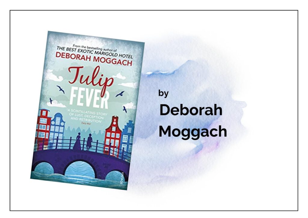 photo-of-the-cover-of-the-book-Tulip-Fever-by-Deborah-Moggach