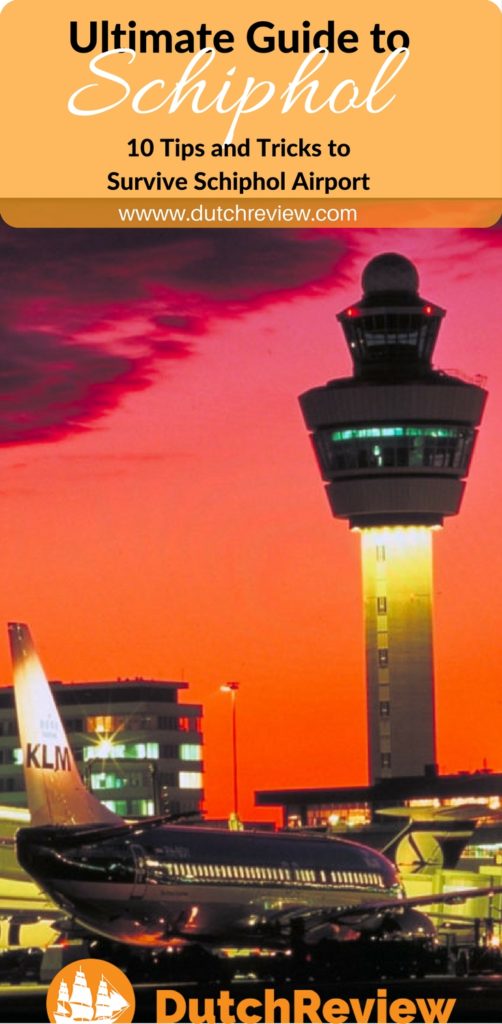 Ten tips and tricks to help you navigate Schiphol Airport (Amsterdam) with ease!